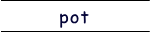 pot Virol }X^[h|bgA[Og|bgȂ